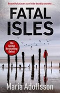Fatal Isles | Maria Adolfsson | 