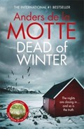 Dead of Winter | Anders de la Motte | 