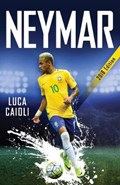 Neymar - 2018 Updated Edition | Luca Caioli | 