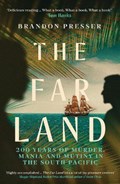 The Far Land | Brandon Presser | 