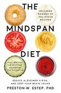 The Mindspan Diet | PrestonW.Estep PhD | 