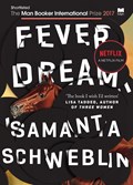 Fever Dream | Samanta Schweblin | 