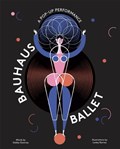 Bauhaus Ballet | Barnes | 
