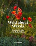 Wild about Weeds | Wallington | 