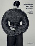Designing Knitted Textiles | Florence Spurling | 