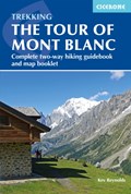Mont Blanc Tour complete two-way trekking guide | auteur onbekend | 