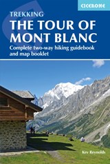 Mont Blanc Tour complete two-way trekking guide | auteur onbekend | 9781786310620