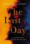 The Last Day | Andrew Hunter Murray | 