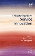 A Research Agenda for Service Innovation | Faiz Gallouj ; Faridah Djellal | 
