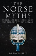 The Norse Myths | Dr Tom Birkett | 