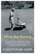 White Boy Running | Christopher Hope | 