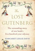 The Lost Gutenberg | Margaret Leslie Davis | 
