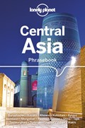 Lonely Planet Central Asia Phrasebook & Dictionary | Lonely Planet ; Justin Jon Rudelson | 