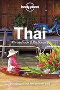 Lonely Planet Thai Phrasebook & Dictionary | Lonely Planet ; Bruce Evans | 