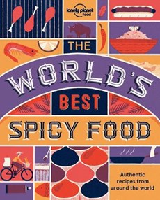 Lonely planet: world's best spicy food (2nd ed)