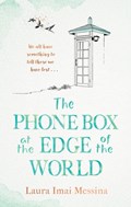The Phone Box at the Edge of the World | Laura Imai Messina | 