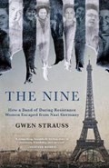 The Nine | Gwen Strauss | 