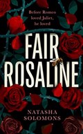 Fair Rosaline | Natasha Solomons | 
