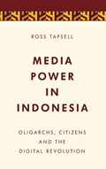 Media Power in Indonesia | Ross Tapsell | 