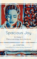 Spacious Joy | J.L. Chretien | 