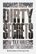 Dirty Secrets | Richard Murphy | 