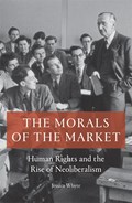 The Morals of the Market | Jessica Whyte | 