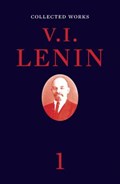Collected Works, Volume 1 | V I Lenin | 