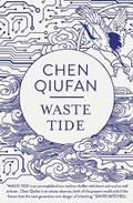 Waste Tide | Chen Qiufan | 