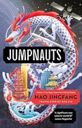 Jumpnauts | Hao Jingfang | 