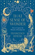 That Sense of Wonder | Francesco Dimitri | 