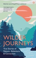 Wilder Journeys | Laurie King ; Miriam Lancewood | 