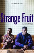 Strange Fruit | Caryl Phillips | 