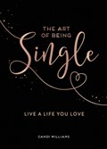The Art of Being Single | Candi Williams | 