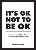 It's OK Not to Be OK | Claire Chamberlain | 