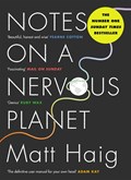 Notes on a nervous planet | Matt Haig | 