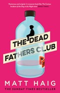 The Dead Fathers Club | Matt Haig | 