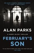February's Son | Alan Parks | 