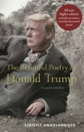 The Beautiful Poetry of Donald Trump | Rob Sears | 