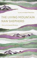 The Living Mountain | Nan Shepherd | 