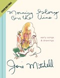 Morning Glory on the Vine | Joni Mitchell | 