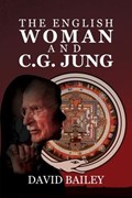 The English Woman And C. G. Jung | David Bailey | 