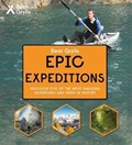 Bear Grylls Epic Adventure Series – Epic Expeditions | Bear Grylls | 
