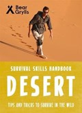 Bear Grylls Survival Skills: Desert | Bear Grylls | 