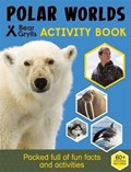 Bear Grylls Survival Skills: Polar | Bear Grylls | 