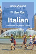 Lonely Planet Fast Talk Italian | Lonely Planet | 