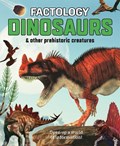 Factology: Dinosaurs | auteur onbekend | 