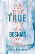 Lifetime True Story of a Bosnian Boy Soldier | Spiro Dobrijevic | 