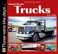 American Trucks of the 1960s | Norm Mort | 