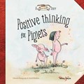 Positive thinking for Piglets | Chantal Bourgonje ; David Hoskins | 