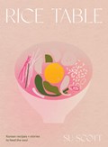 Rice Table | Su Scott | 